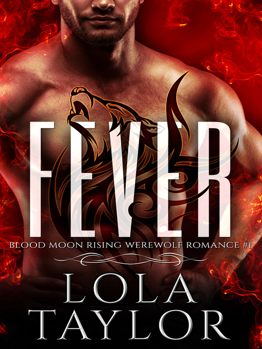 Title details for Fever by Lola Taylor - Available